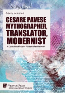 Cesare Pavese mythographer, translator, modernist